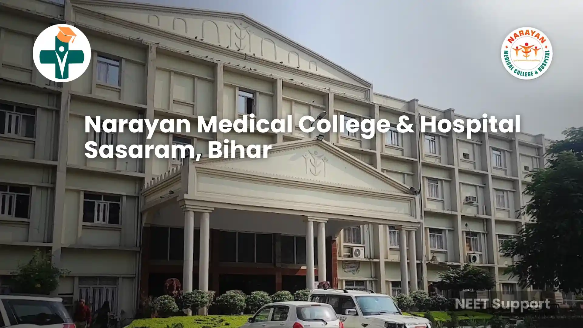 Narayan Medical College, Sasaram campus photo 2